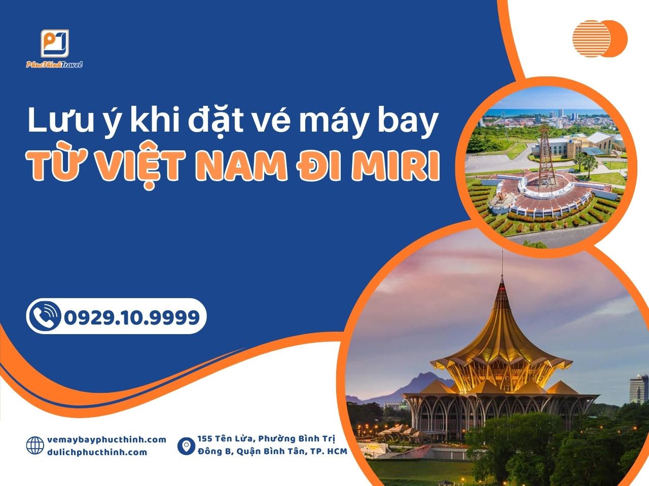 Vé máy bay đi miri vé máy bay phúc thịnh